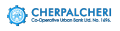 Cherpalcheri Co-operative Urban Bank Ltd