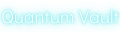 Quantum Vault