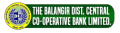 The Balangir District Central Co-Operative Bank Ltd