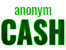 Anonym Cash