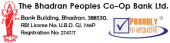 The Bhadran Peoples Co-Op Bank Ltd