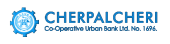 Cherpalcheri Co-operative Urban Bank Ltd