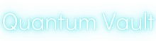 Quantum Vault