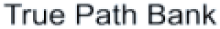 True Path Bank