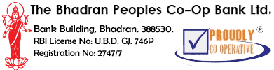 The Bhadran Peoples Co-Op Bank Ltd
